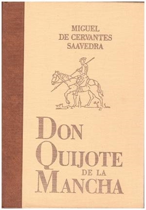 EL INGENIOSO HIDALGO DON QUIJOTE DE LA MANCHA (Sólo vol. 1) | 9999900103748 | Cervantes, Miguel | Libros antiguos y de segunda mano con historia