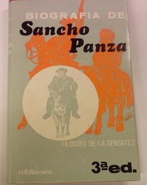 BIOGRAFIA DE SANCHO PANZA. Filosofo de la Sensatez | 9999900086577 | Romero Flores, Hipólito | Libros antiguos y de segunda mano con historia