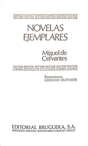 NOVELAS EJEMPLARES | 9999900082067 | Cervantes, Miguel | Libros antiguos y de segunda mano con historia