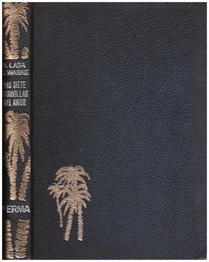 LAS SIETE MARAVILLAS DEL AMOR | 9999900092431 | Lasa, Rolf y Bruno Waske | Libros antiguos y de segunda mano con historia