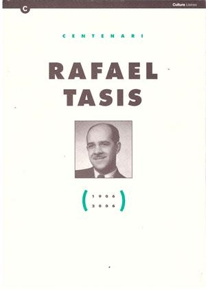 RAFAEL TASIS (1906-2006) | 9999900015294 | Libros antiguos y de segunda mano con historia