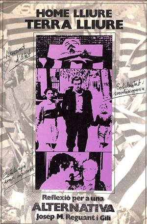 HOME LLUIRE TERRA LLIURE | 9999900166866 | REGUANT I GILI, JOSEP M | Libros antiguos y de segunda mano con historia