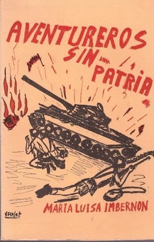 AVENTUREROS SIN PATRIA | 9999900102956 | Imbernon, Maria Luisa | Libros antiguos y de segunda mano con historia