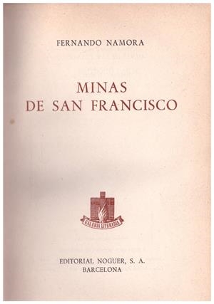 MINAS DE SAN FRANCISCO | 9999900114409 | Namora, Fernando | Libros antiguos y de segunda mano con historia