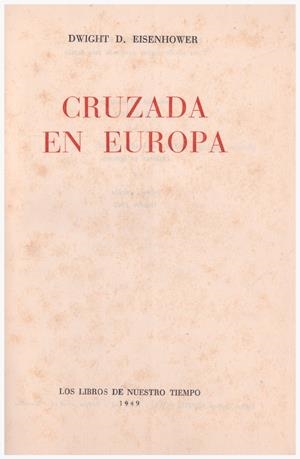 CRUZADA EN EUROPA | 9999900127157 | Eisenhower, Dwight D | Libros antiguos y de segunda mano con historia
