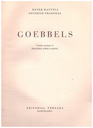 GOEBBELS | 9999900131574 | Manvell, R. ; H.  Fraenkel | Libros antiguos y de segunda mano con historia