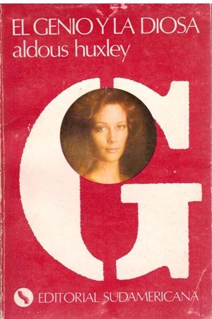 EL GENIO Y LA DIOSA | 9999900025262 | Huxley, Aldous | Libros antiguos y de segunda mano con historia