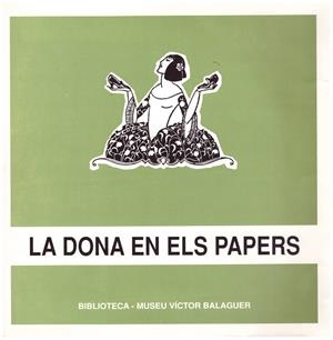 LA DONA EN ELS PAPERS | 9999900033960 | Libros antiguos y de segunda mano con historia