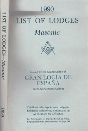LIST OF LODGES- MASONIC: 1990 | 9999900116434 | Varios Autores | Libros antiguos y de segunda mano con historia