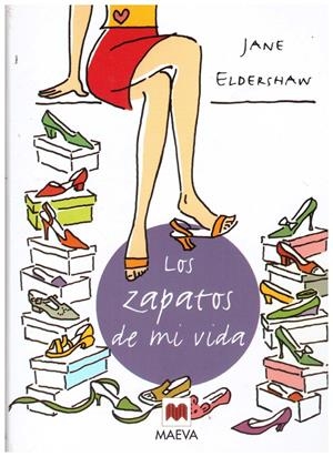 LOS ZAPATOS DE MI VIDA | 9999900151336 | Eldershaw, Jane | Libros antiguos y de segunda mano con historia