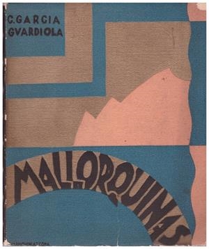 MALLORQUINAS | 9999900109306 | García Guardiola, Consuelo (Mari-Consuelo) | Libros antiguos y de segunda mano con historia