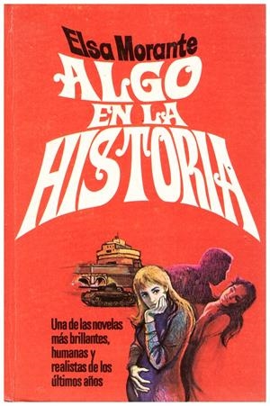 ALGO EN LA HISTORIA (Titulo Original La Historia) | 9999900021592 | Morante, Elsa | Libros antiguos y de segunda mano con historia
