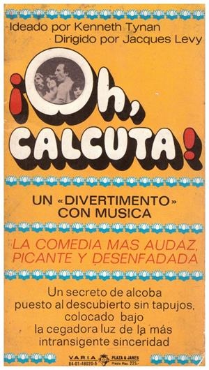 ¡OH, CALCUTA! (Oh! Calcutta!) | 9999900132304 | Varios Autores. | Libros antiguos y de segunda mano con historia