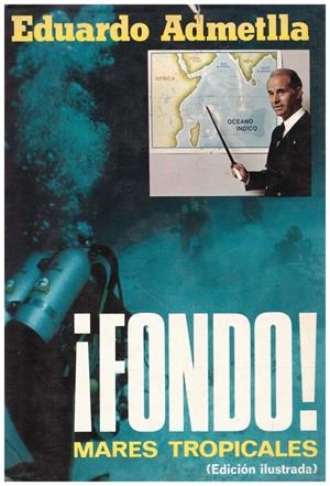 ¡FONDO! MARES TROPICALES | 9999900039726 | Admetlla, Eduardo | Libros antiguos y de segunda mano con historia