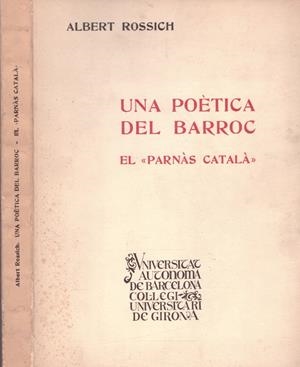 UNA POÈTICA DEL BARROC | 9999900009392 | ROSSICH, ALBERT | Libros antiguos y de segunda mano con historia