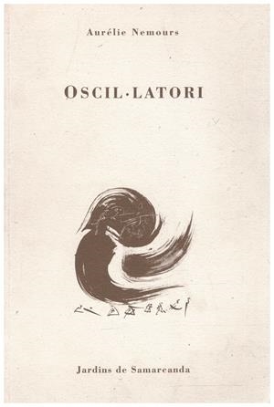 OSCIL·LATORI | 9999900042207 | Nemours, Aurélie | Libros antiguos y de segunda mano con historia