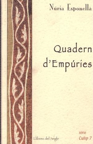 QUADERN D'EMPÚRIES | 9999900068252 | Esponellà, Núria | Libros antiguos y de segunda mano con historia