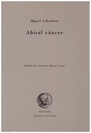 ABISAL CÁNCER | 9999900113648 | Labordeta, Miguel | Libros antiguos y de segunda mano con historia