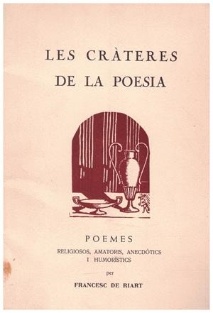 LES CRATERES DE LA POESIA | 9999900042191 | Riart, Francesc de | Libros antiguos y de segunda mano con historia