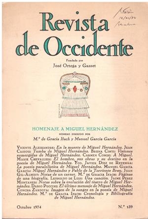 REVISTA DE OCCIDENTE (FUNDADA POR JOSÉ ORTEGA Y GASSET). Homenaje a Miguel Hernández. | 9999900092943 | Libros antiguos y de segunda mano con historia