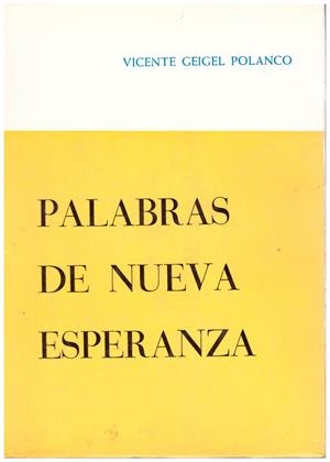 PALABRAS DE NUEVA ESPERANZA | 9999900100594 | Geigel Polanco, Vicente | Libros antiguos y de segunda mano con historia