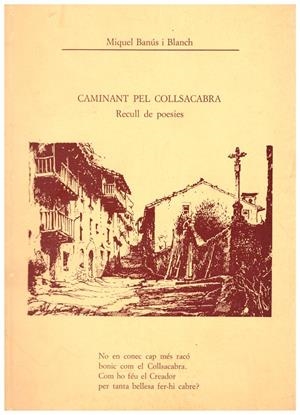 CAMINANT PEL COLLSACABRA. Recull de Poesies | 9999900114782 | Banús i Blanch, Miquel | Libros antiguos y de segunda mano con historia