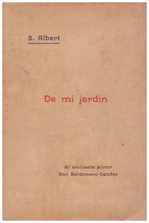 DE MI JARDÍN | 9999900131093 | Albert, S | Libros antiguos y de segunda mano con historia