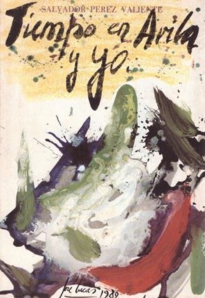 TIEMPO EN AVILA Y YO | 9999900155921 | Perez Valiente, Salvador | Libros antiguos y de segunda mano con historia