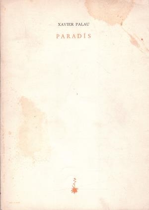 PARADÍS | 9999900161441 | Palau, Xavier | Libros antiguos y de segunda mano con historia