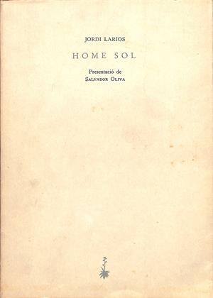 HOME SOL | 9999900161427 | Larios, Jordi | Libros antiguos y de segunda mano con historia
