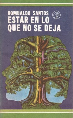 ESTAR EN LO QUE NO SE DEJA | 9999900129526 | Santos, Romualdo | Libros antiguos y de segunda mano con historia