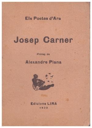 JOSEP CARNER | 9999900108033 | Carner, Josep | Libros antiguos y de segunda mano con historia