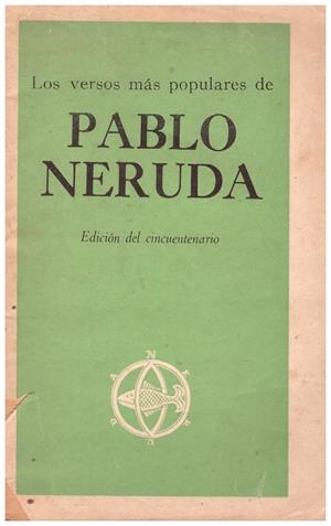 LOS VERSOS MÁS POPULARES DE PABLO NERUDA | 9999900112016 | Neruda, Pablo | Libros antiguos y de segunda mano con historia