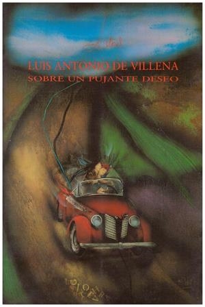 LUIS ANTONIO DE VILLENA. SOBRE UN PUJANTE DESEO | 9999900021363 | Libros antiguos y de segunda mano con historia