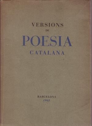 VERSIONS DE POESIA CATALANA | 9999900048179 | Libros antiguos y de segunda mano con historia