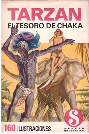 EL TESORO DE CHAKA - TARZAN | 9999900024210 | Rice Burrougs, Edgar. | Libros antiguos y de segunda mano con historia