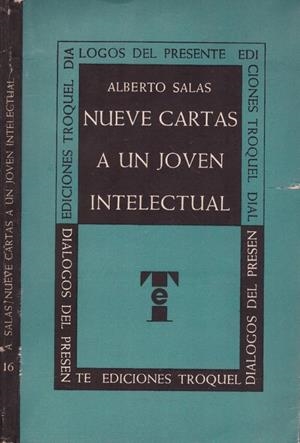 NUEVE CARTAS A UN JOVEN INTELECTUAL | 9999900111934 | Salas, Alberto | Libros antiguos y de segunda mano con historia