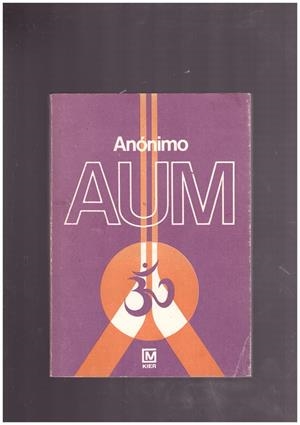 AUM | 9999900021813 | Anonimo. | Libros antiguos y de segunda mano con historia