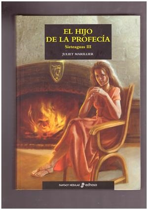 EL HIJO DE LA PROFECIA. Libro tercero de la trilogia de Sieteaguas | 9999900003086 | Marillier, Juliet | Libros antiguos y de segunda mano con historia