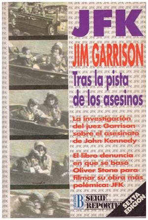 JFK. TRAS LA PISTA DE LOS ASESINOS | 9999900006902 | Garrison, Jim | Libros antiguos y de segunda mano con historia