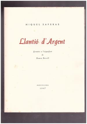 LLANTIÓ D'ARGENT | 9999900168648 | SAPERAS, MIGUEL | Libros antiguos y de segunda mano con historia