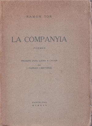 LA COMPANYIA | 9999900168945 | TOR, RAMOS | Libros antiguos y de segunda mano con historia