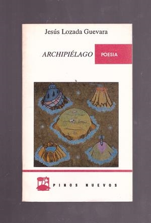 ARCHIPIÉLAGO | 9999900169980 | LOZADA GUEVARA, JESÚS | Libros antiguos y de segunda mano con historia