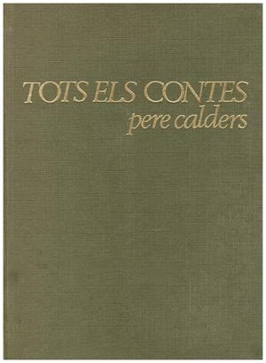 TOTS ELS CONTES (1936-1967) | 9999900170023 | CALDERS, PERE | Libros antiguos y de segunda mano con historia