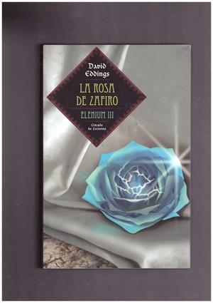 LA ROSA DE ZAFIRO | 9999900170337 | EDDINGS, DAVID | Libros antiguos y de segunda mano con historia