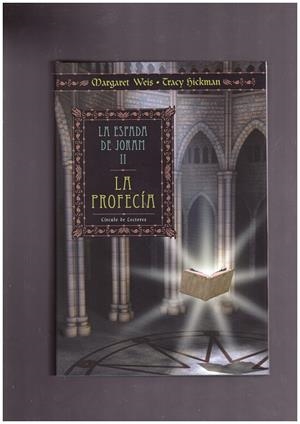 LA PROFECÍA | 9999900170344 | WEIS, MARGARET - HICKMAN, TRACY | Libros antiguos y de segunda mano con historia