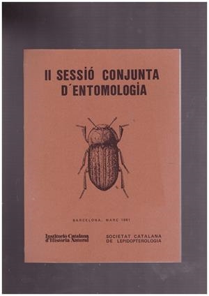 II SESSIÓ CONJUNTA D'ENTOMOLOGIA | 9999900171228 | Libros antiguos y de segunda mano con historia