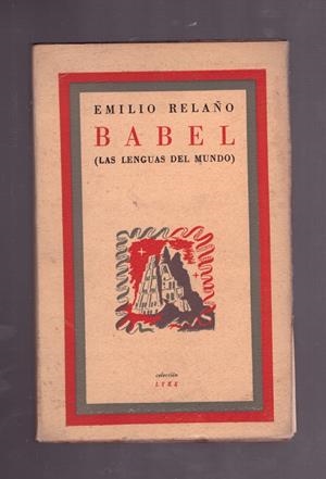 BABEL ( LAS LENGUAS DEL MUNDO) | 9999900171938 | RELAÑO, EMILIO | Libros antiguos y de segunda mano con historia