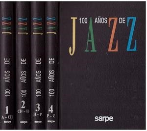 100 AÑOS DEL JAZZ. Gran Enciclopedia del Jazz. 4 Vol | 9999900172331 | AA.VV | Libros antiguos y de segunda mano con historia