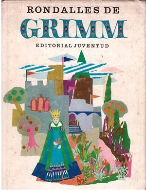 RONDALLES DE GRIMM | 9999900172669 | Libros antiguos y de segunda mano con historia